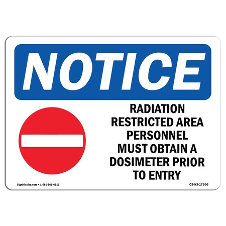 Signmission OSHA Sign, Radiation Restricted Area Personnel With Symbol, 10in X 7in Decal, 10" W, 7" H, Landscape OS-NS-D-710-L-17956